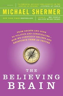 Front cover_The Believing Brain