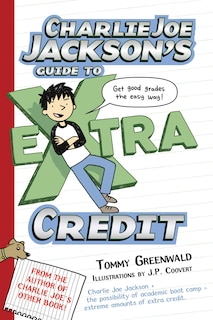 Charlie Joe Jackson's Guide to Extra Credit