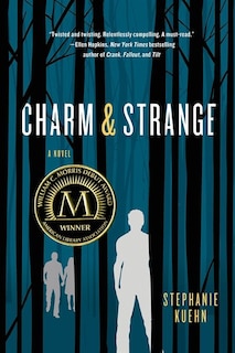 Charm & Strange: A Novel