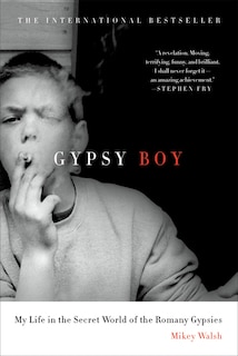 Gypsy Boy: My Life In The Secret World Of The Romany Gypsies