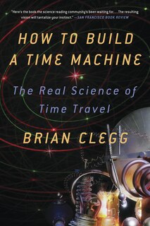 Front cover_How to Build a Time Machine