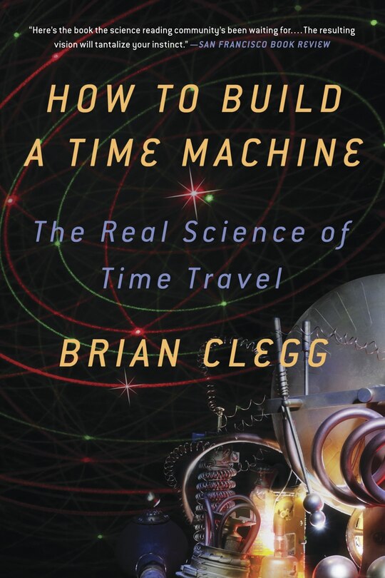Front cover_How to Build a Time Machine