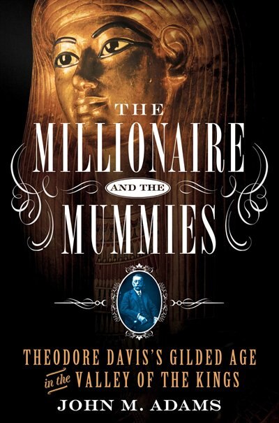 Couverture_The Millionaire and the Mummies