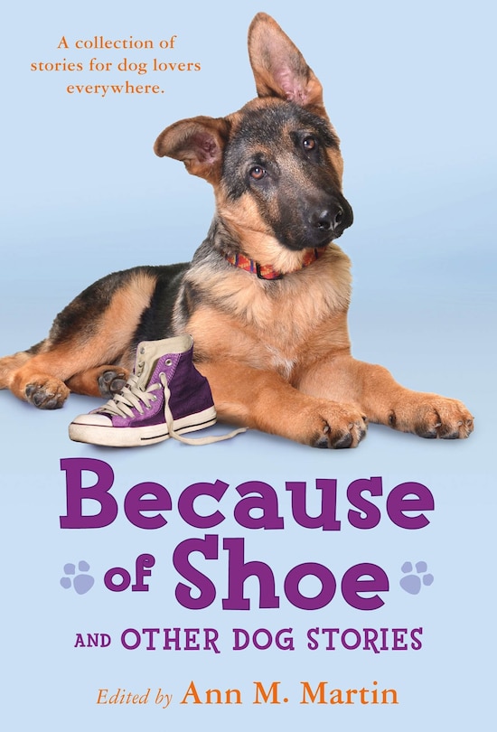 Front cover_Because of Shoe and Other Dog Stories