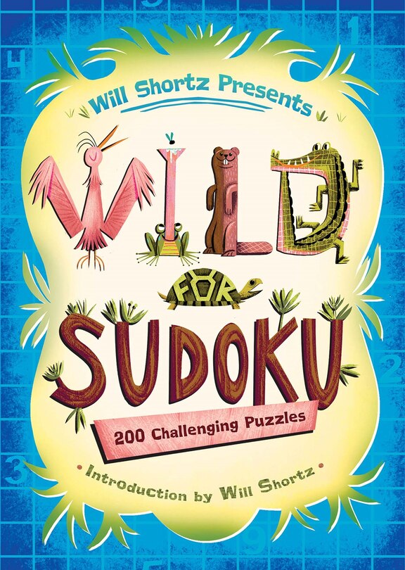 Front cover_Will Shortz Presents Wild for Sudoku
