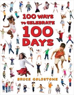 Front cover_100 Ways to Celebrate 100 Days