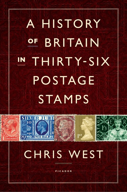 A History of Britain in Thirty-six Postage Stamps