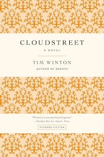 Cloudstreet: A Novel