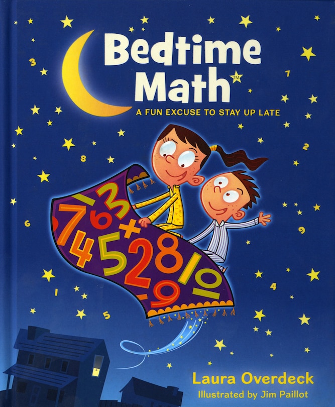 Front cover_Bedtime Math: A Fun Excuse to Stay Up Late