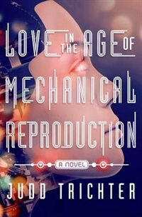 Couverture_Love in the Age of Mechanical Reproduction