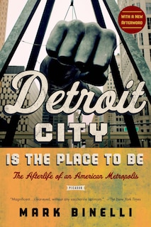 Couverture_Detroit City Is the Place to Be