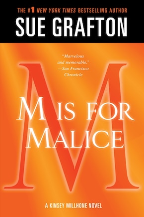 m Is For Malice: A Kinsey Millhone Novel