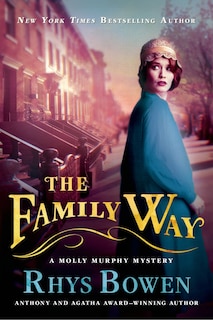 The Family Way: A Molly Murphy Mystery