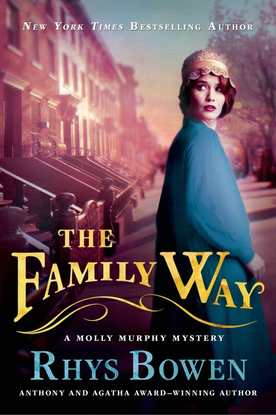 The Family Way: A Molly Murphy Mystery