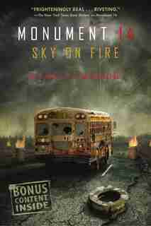 Monument 14: Sky on Fire by Emmy Laybourne