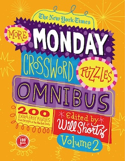 Front cover_The New York Times More Monday Crossword Puzzles Omnibus Volume 2