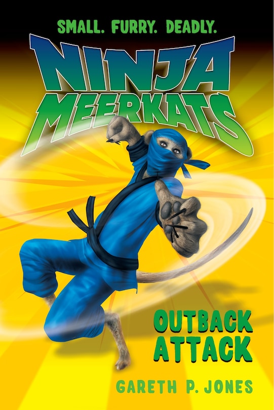 Front cover_Ninja Meerkats (#8) Outback Attack