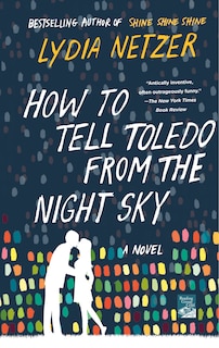 Front cover_How To Tell Toledo From The Night Sky