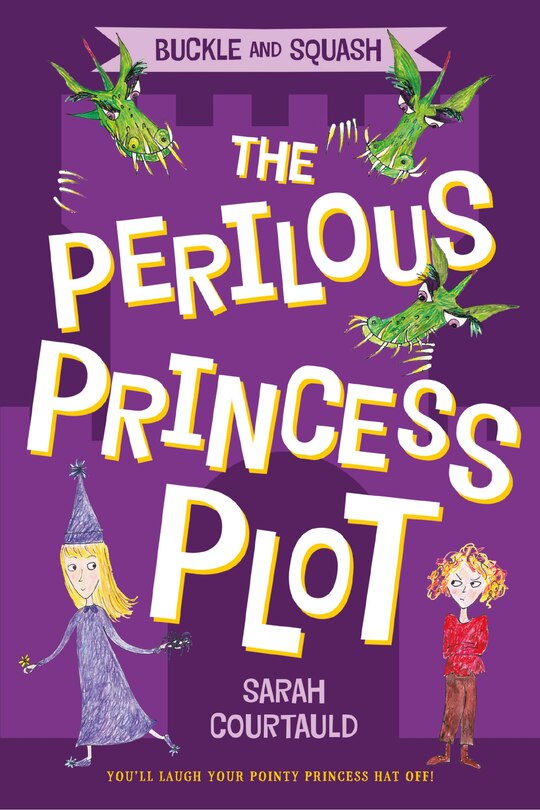 Front cover_Buckle And Squash: The Perilous Princess Plot