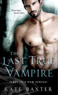 Front cover_The Last True Vampire
