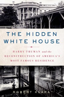 Couverture_The Hidden White House