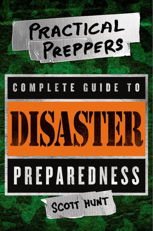 Couverture_The Practical Preppers Complete Guide To Disaster Preparedness