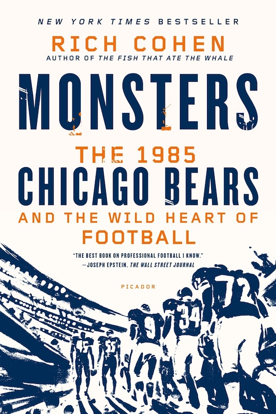 Couverture_Monsters: The 1985 Chicago Bears and the Wild Heart of Football