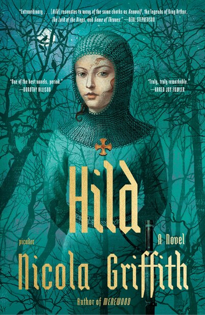 Hild: A Novel by Nicola Griffith
