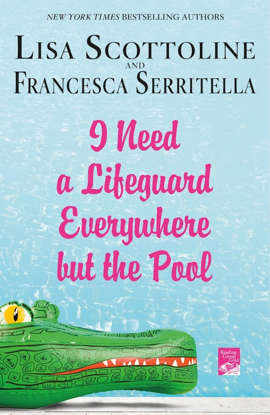 Front cover_I Need A Lifeguard Everywhere But The Pool