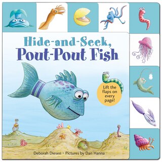 Front cover_Lift-the-flap Tab: Hide-and-seek, Pout-pout Fish