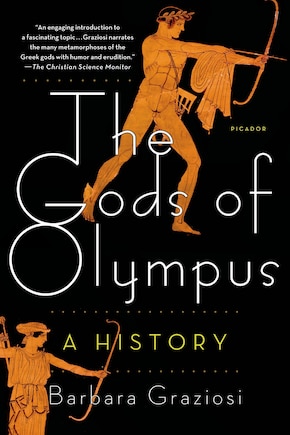 The Gods of Olympus: A History