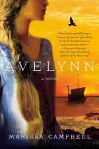 Avelynn: A Novel by Marissa Campbell