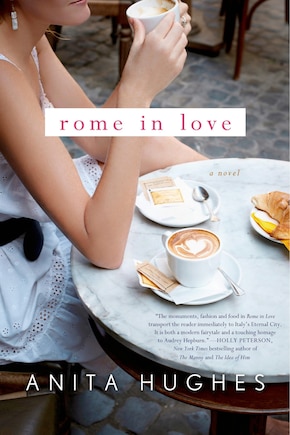 Rome in Love: A Novel