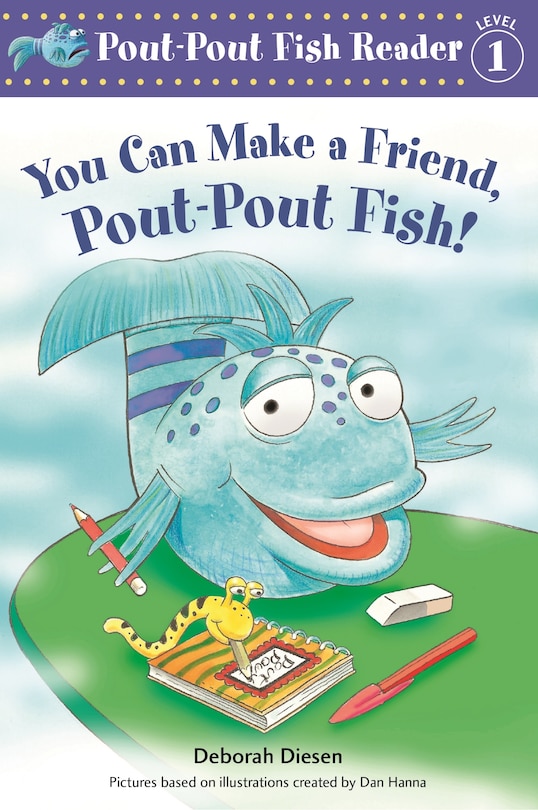 Front cover_You Can Make A Friend, Pout-pout Fish!