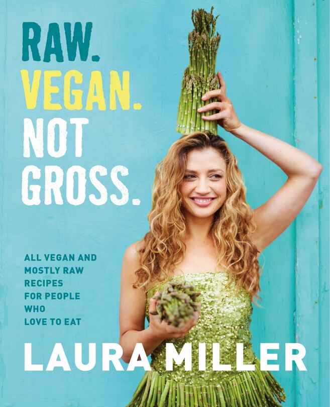 Couverture_Raw. Vegan. Not Gross.