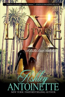Front cover_Luxe Two: A Lala Land Addiction