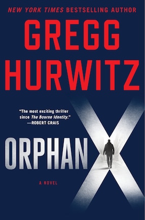 Orphan X: A Novel