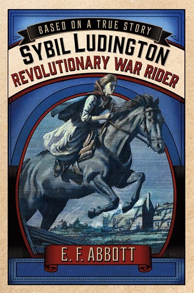 Front cover_Sybil Ludington: Revolutionary War Rider