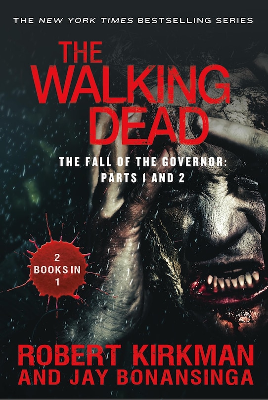 Front cover_The Walking Dead: The Fall of the Governor: Parts 1 and 2