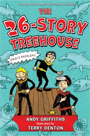 The 26-Story Treehouse: Pirate Problems!