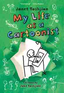 My Life As A Cartoonist by Janet Tashjian