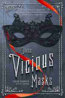These Vicious Masks by Tarun Shanker