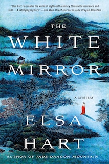 The White Mirror: A Mystery