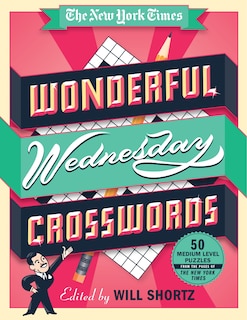 Front cover_The New York Times Wonderful Wednesday Crosswords