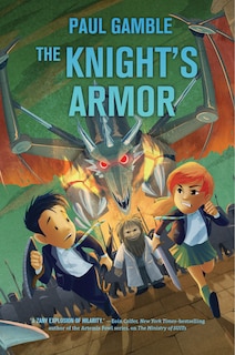 Front cover_The Knight's Armor: Book 3 of the Ministry of SUITs