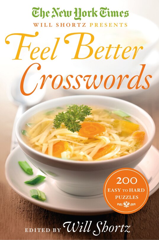 Front cover_The New York Times Will Shortz Presents Feel Better Crosswords
