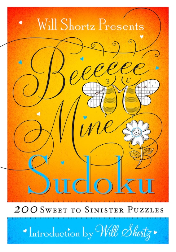 Front cover_Will Shortz Presents Be Mine Sudoku