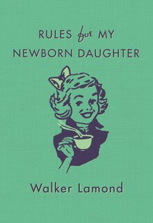 Front cover_Rules For My Newborn Daughter