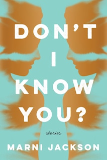 Front cover_Don't I Know You?