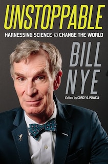 Couverture_Unstoppable: Harnessing Science To Change The World
